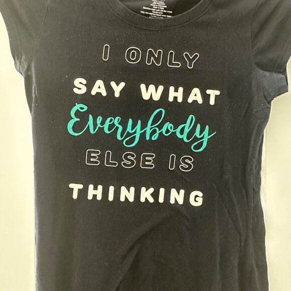 Womens Black Graphic Tee "I Only Say What Everybody Else Is Thinking" M (7-9) Co - Picture 3 of 4